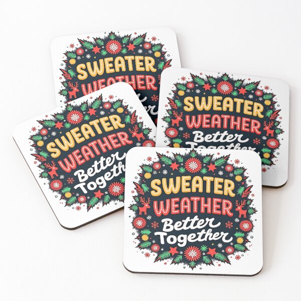 Item preview, Sweater Weather, Better Together v2  | Funny Christmas Pun Graphic | Holiday Humor Design for T-Shirts, Stickers, Mugs & Cards | Festive Cute Winter Art designed and sold by dblten-mnl.