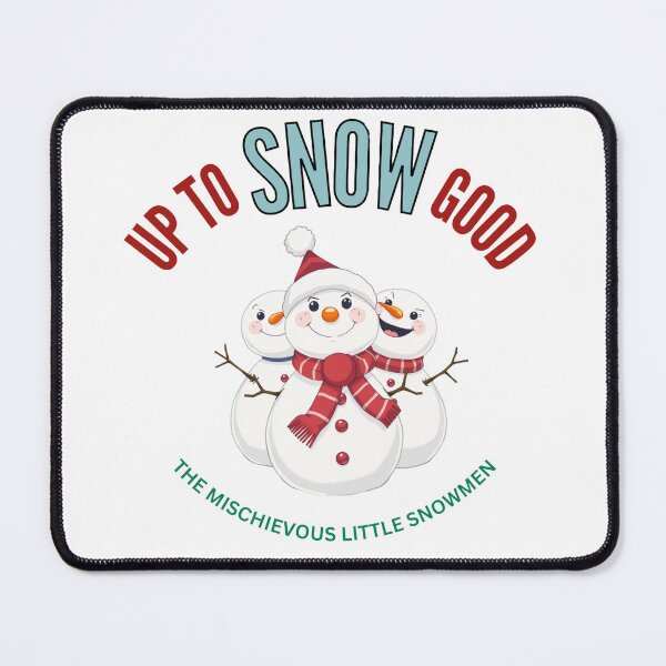 Item preview, Up to SNOW Good. >:) | Funny Christmas Pun Graphic | Holiday Humor Design for T-Shirts, Stickers, Mugs & Cards | Festive Cute Winter Art designed and sold by dblten-mnl.