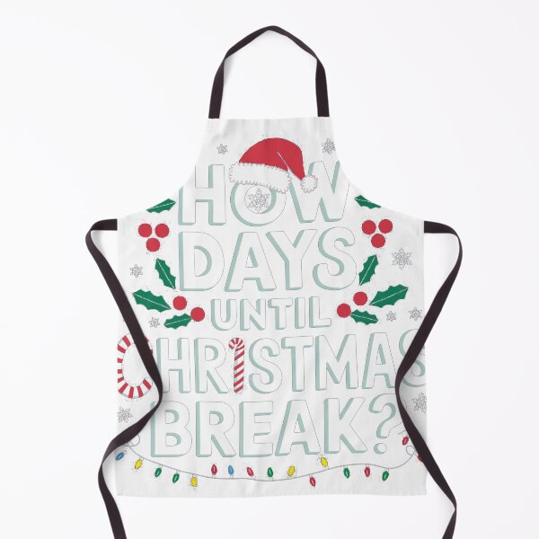 Item preview, How Many Days Until Christmas Break? Funny Xmas designed and sold by ShopZen ⭐⭐⭐⭐⭐.