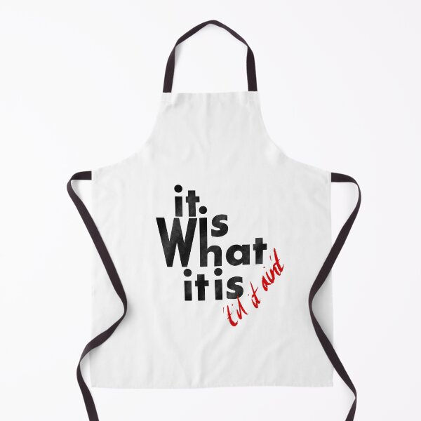 Item preview, It is what it is ('til it ain't) designed and sold by AGhostButLiving.