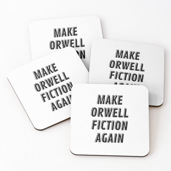 Item preview, Make Orwell Fiction Again designed and sold by Inspirationmotivation.