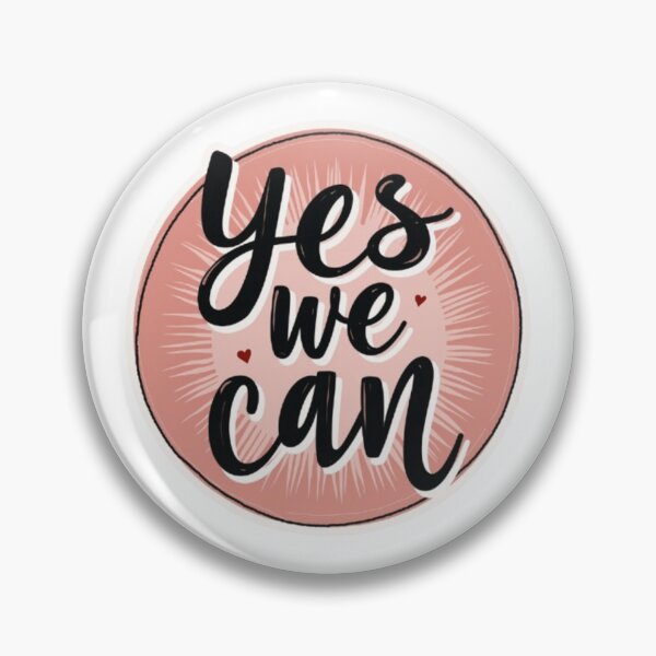 Item preview, Yes We Can Sticker designed and sold by ArtQueen777.