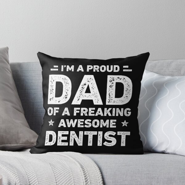 Item preview, Proud Dad Of A Freaking Awesome Dentist Dad Funny designed and sold by RareBunny.