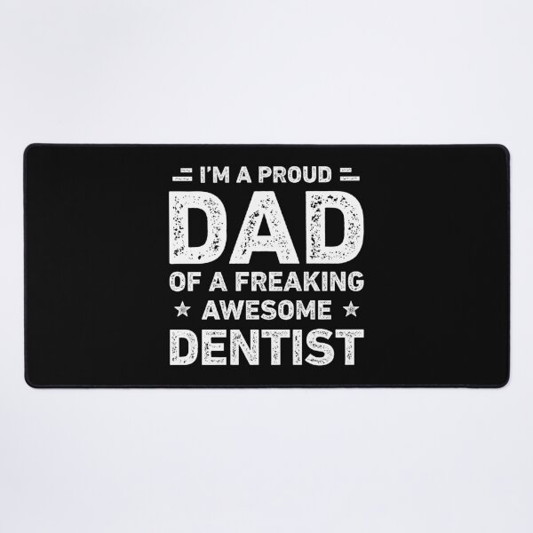 Item preview, Proud Dad Of A Freaking Awesome Dentist Dad Funny designed and sold by RareBunny.
