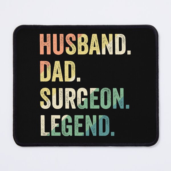 Item preview, Husband Dad Surgeon Legend Funny Surgeon designed and sold by RareBunny.