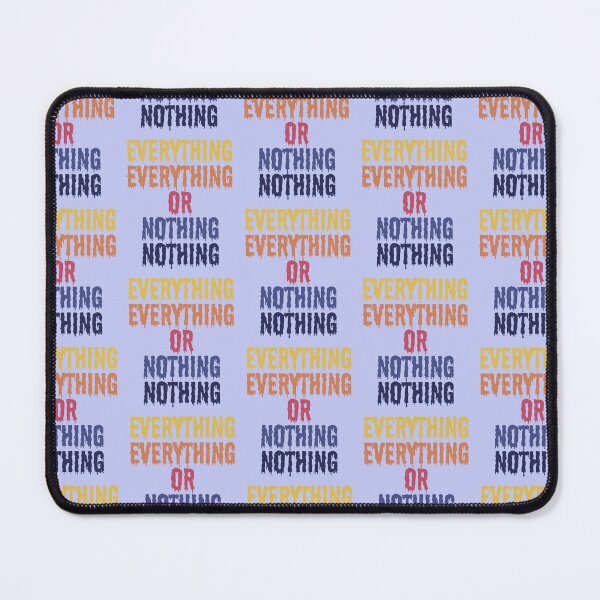 Item preview, Eveything Everything or Nothing Nothing designed and sold by SterkalaPress.