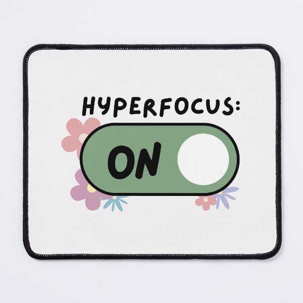 Item preview, Relatable audhd/ adhd/ autism illustration: hyperfocus on designed and sold by NeurodiverseTea.