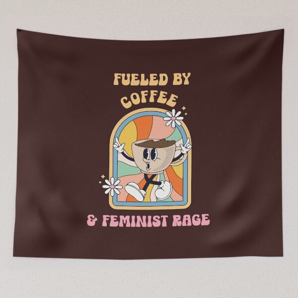 Item preview, Fueled by Coffee and Feminist Rage designed and sold by dooddles.