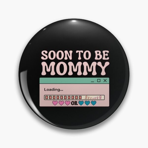 Item preview, Soon To be Mommy Promoted to Mommy-Loading Blue or Pink For women & Girls designed and sold by BornBorn.