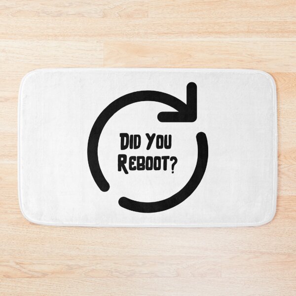 Item preview, Technical Support: Did You Reboot? designed and sold by musthavewords.