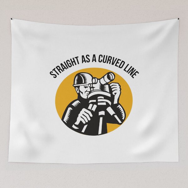Item preview, Funny Surveyor: Straight as a Curved Line designed and sold by musthavewords.