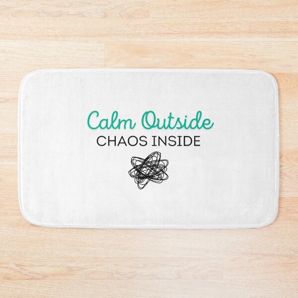 Item preview, Internal Screaming: Calm Outside, Chaos Inside designed and sold by musthavewords.