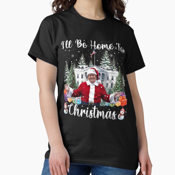Item preview, I'll Be Home For Christmas Funny Santa Claus Trump 2024 designed and sold by vifernndan.