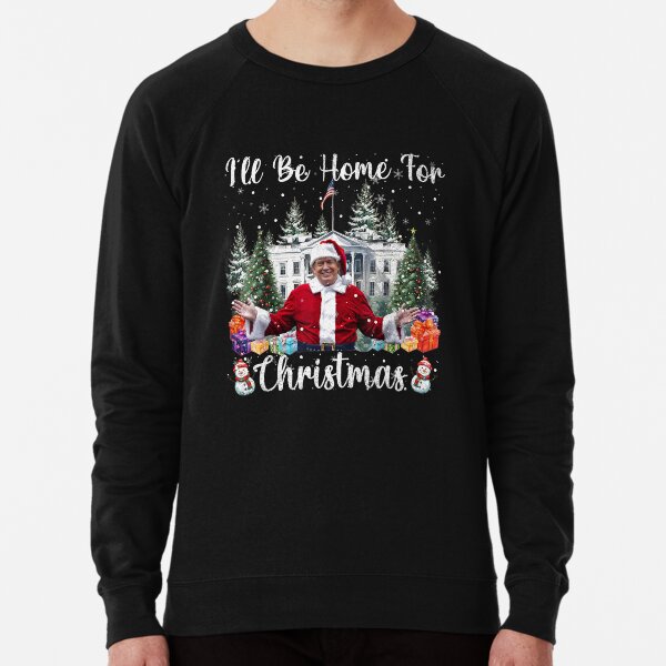 Item preview, I'll Be Home For Christmas Funny Santa Claus Trump 2024 designed and sold by vifernndan.