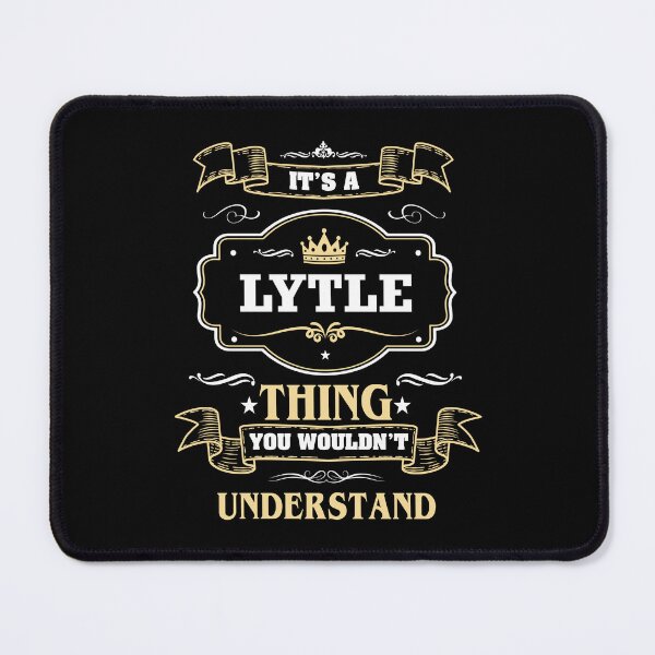 Item preview, It Is A Lytle Thing You Wouldn't Understand Lytle Name Shirt designed and sold by GensBarlow.