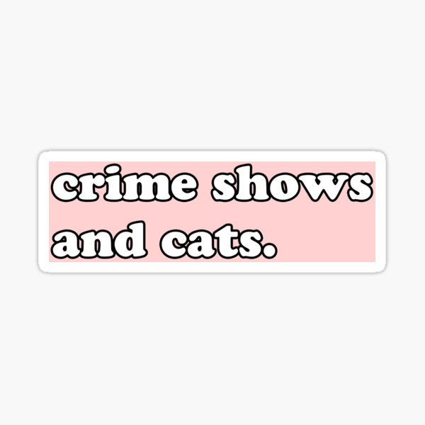 Item preview, Crime shows and cats - pink bubble font designed and sold by Mariah Quick.