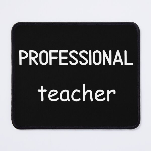 Item preview, Professional Teacher - white designed and sold by VasInd.
