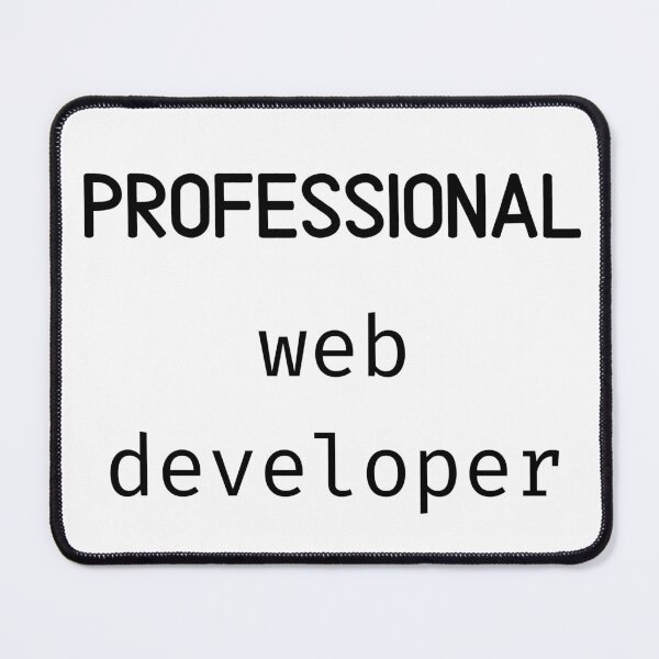 Item preview, Professional Web Developer - black designed and sold by VasInd.