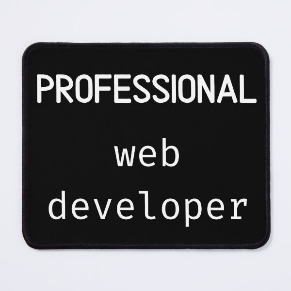 Item preview, Professional Web Developer - white designed and sold by VasInd.