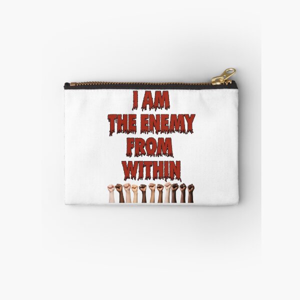 Item preview, I Am The Enemy From Within designed and sold by Duffy-Designs.