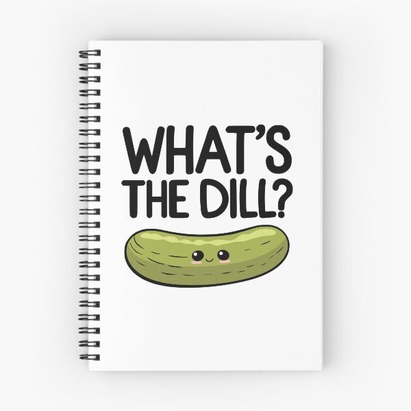 Item preview, What's The Dill? Cute Pickle Pun designed and sold by PMCreative.