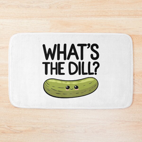 Item preview, What's The Dill? Cute Pickle Pun designed and sold by PMCreative.