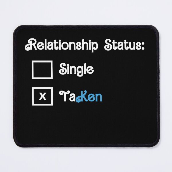 Item preview, Relationship Status: taKen designed and sold by hesjustken.
