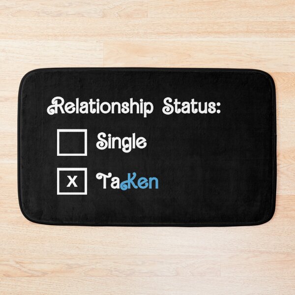Item preview, Relationship Status: taKen designed and sold by hesjustken.