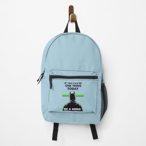 Item preview, If You Can Be One Thing Today Be A Hero Motivational Quote designed and sold by TheArtOfPat.