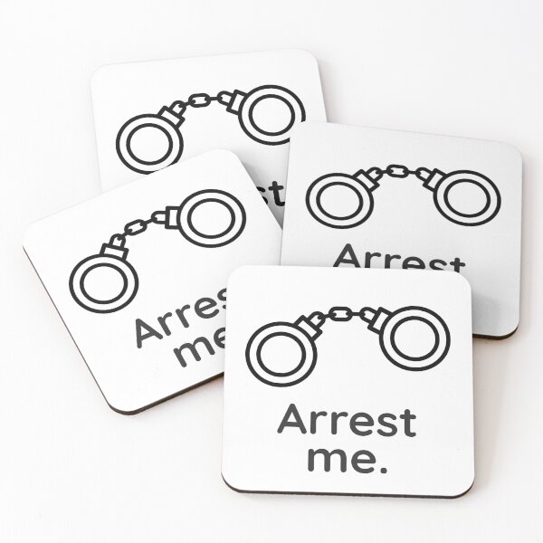Item preview, Arrest me designed and sold by WhackoDesigns.