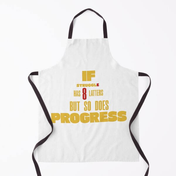 Item preview, If Struggle Has 8 Letters, So Does Progress Choose One T-shirt designed and sold by CYouClothings.