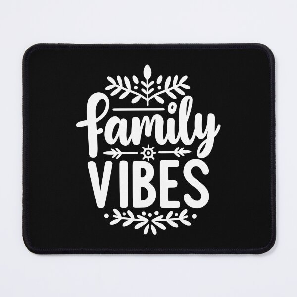 Item preview, Family Vibes designed and sold by Frank Ring.