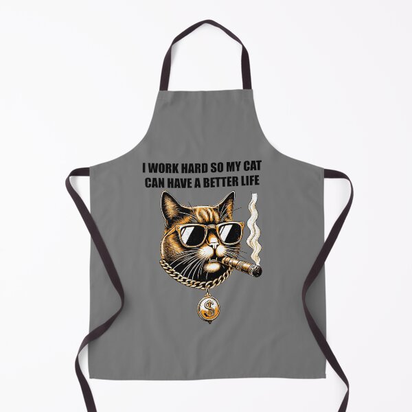 Item preview, I work hard so my cat can have a better life designed and sold by Leo-Stride.