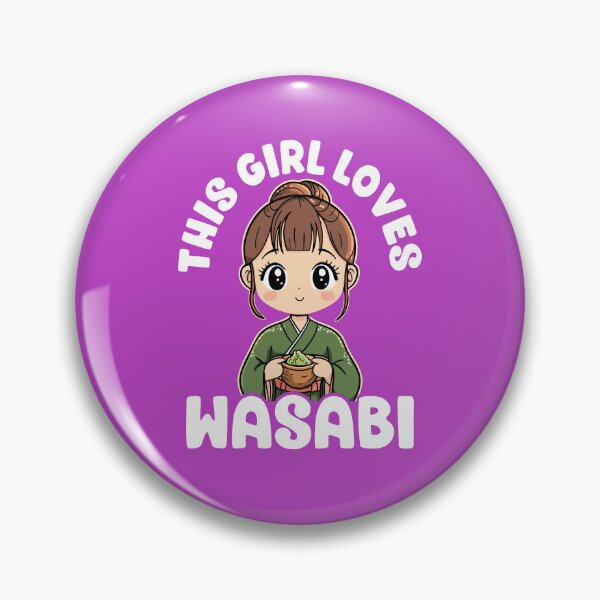 Item preview, This Girl Loves Wasabi Cute Japanese Foodie designed and sold by Maljonic.