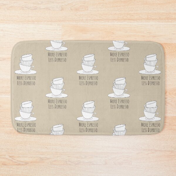 Item preview, More Espresso Less Depresso designed and sold by Nesro34.