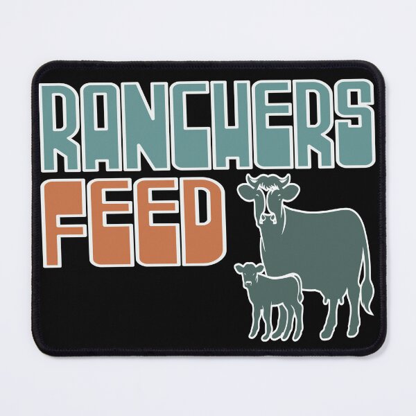 Item preview, Ranchers Feed - Support Ranching designed and sold by handsoftime2020.