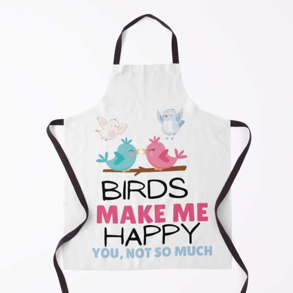 Item preview, Birds make me happy you, not so much designed and sold by EverydayTrendz.