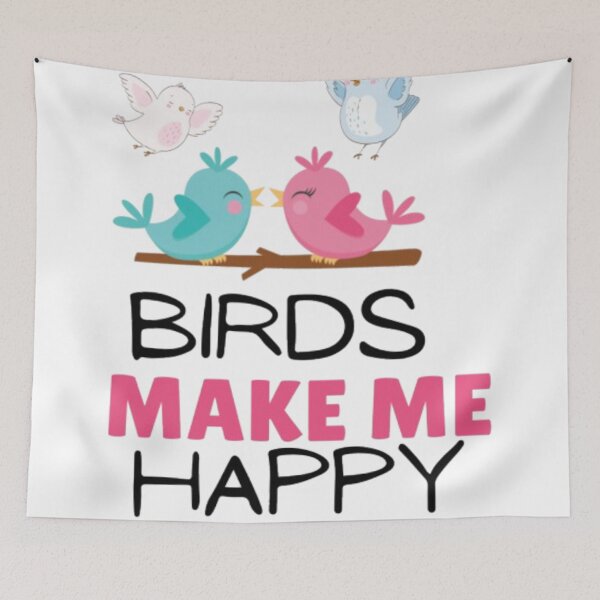 Item preview, Birds make me happy you, not so much designed and sold by EverydayTrendz.