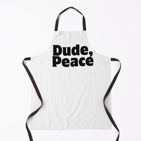 Item preview, Dude, Peace designed and sold by babyrage.