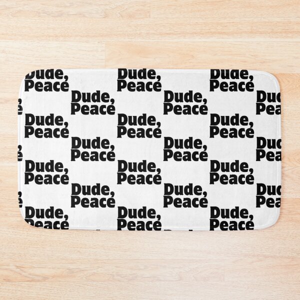Item preview, Dude, Peace designed and sold by babyrage.