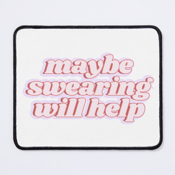 Item preview, Swearing helps designed and sold by Kaylagwill.