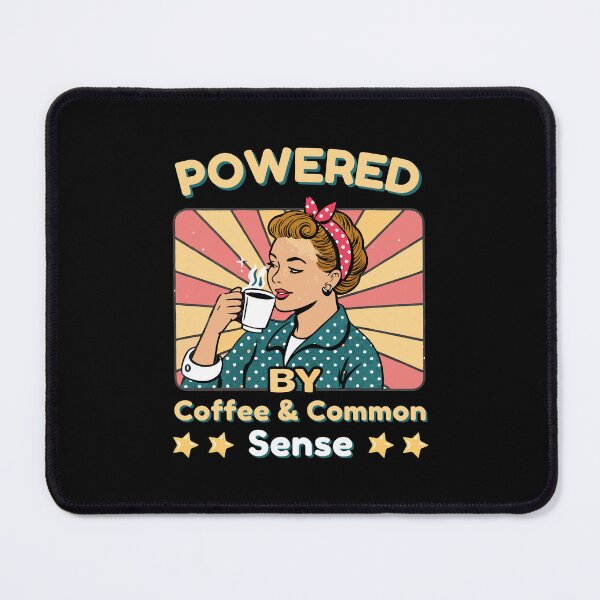 Item preview, Powered by Coffee and Common Sense Retro Design designed and sold by Text2tee.