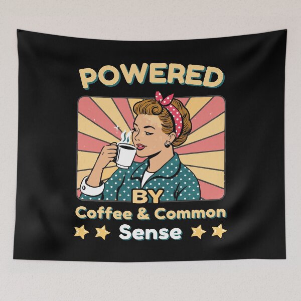 Item preview, Powered by Coffee and Common Sense Retro Design designed and sold by Text2tee.