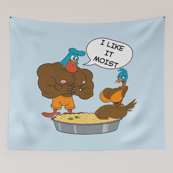 Item preview, I Like It Moist – Sexy Thanksgiving Turkeys designed and sold by BaxInke.