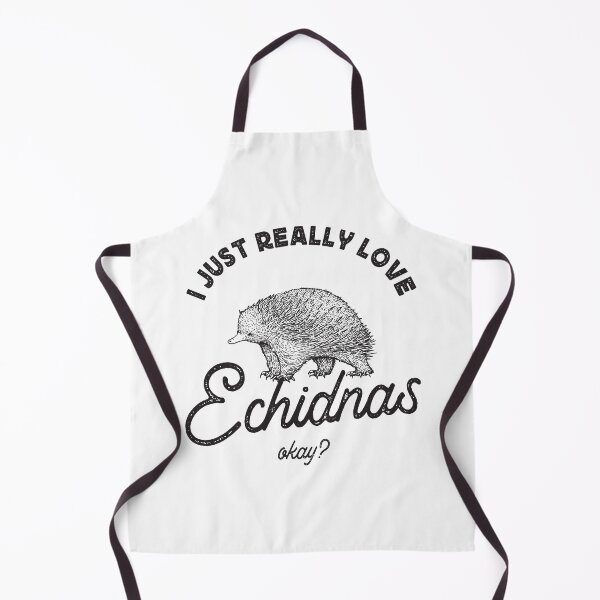 Item preview, I JUST REALLY LOVE ECHIDNAS designed and sold by TonySpencer.