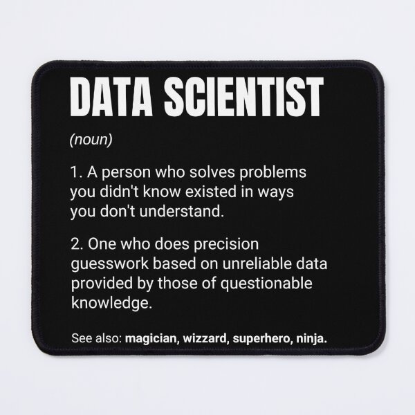 Item preview, Data Scientist Funny Work Definition designed and sold by CuteLovelyDesigns.