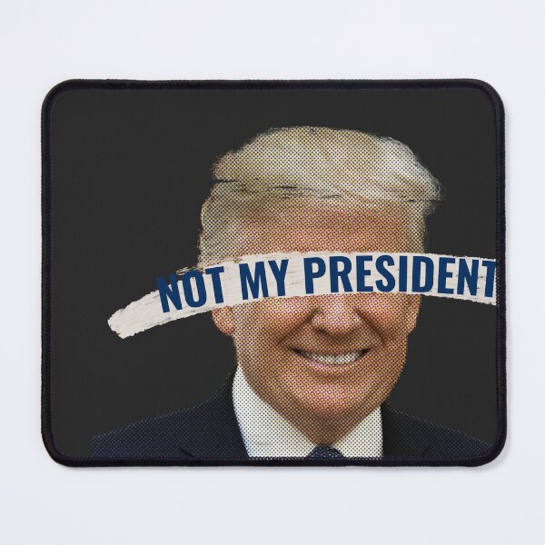 Item preview, NOT MY PRESIDENT | USA 2025 | Democrat inspired designed and sold by Two Otters Co.