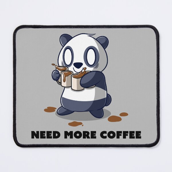 Item preview, The Panda Needs More Coffee designed and sold by RedPandaTee.
