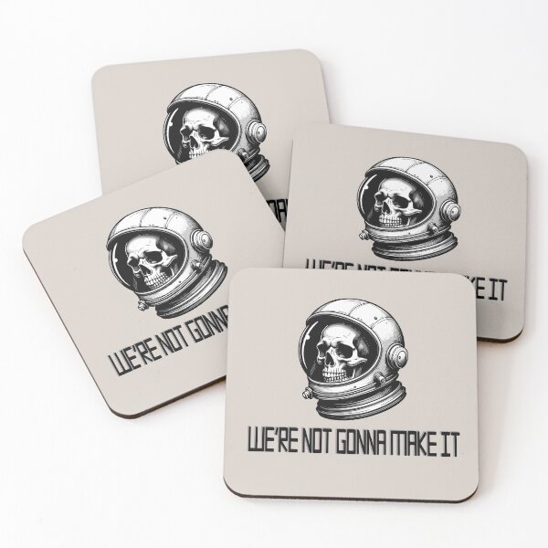 Item preview, We're Not Gonna Make It designed and sold by KidRays.