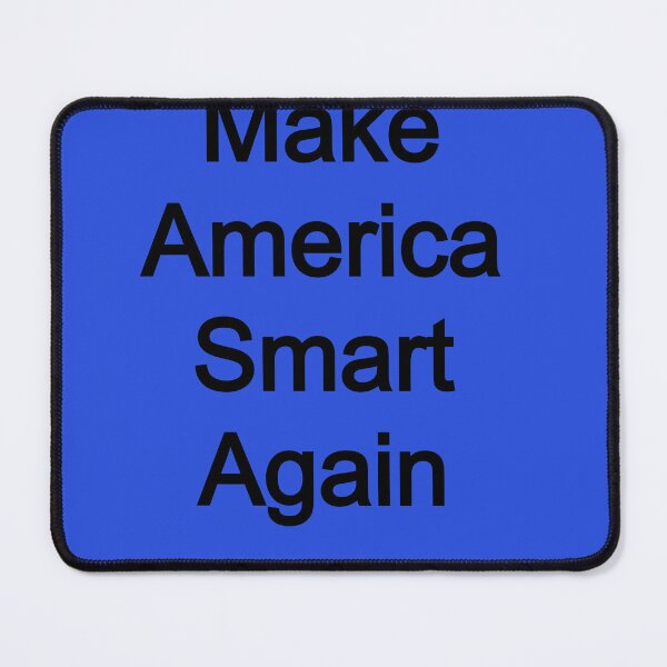 Item preview, Make America Smart Again designed and sold by FerrariKing.
